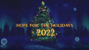 hope for the holidays 2022